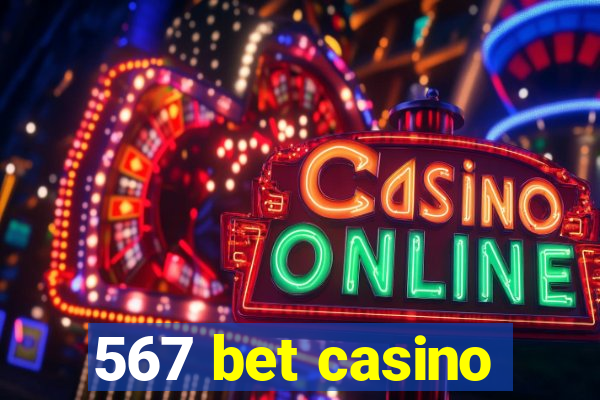 567 bet casino